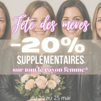 Offre Spéciale Fête des Mères !
