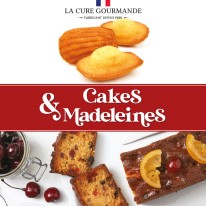 Plaisir Gourmand : Cakes et Madeleines