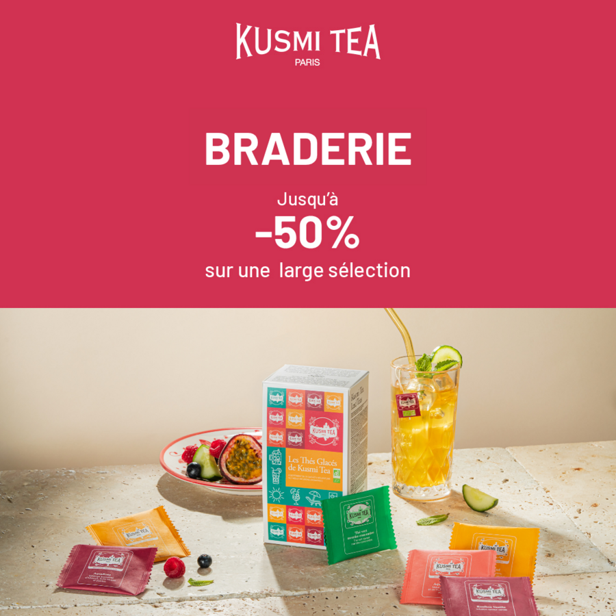 BRADERIE  - KUSMI TEA