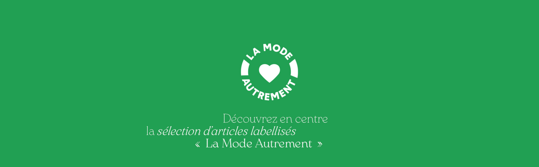 La mode autrement