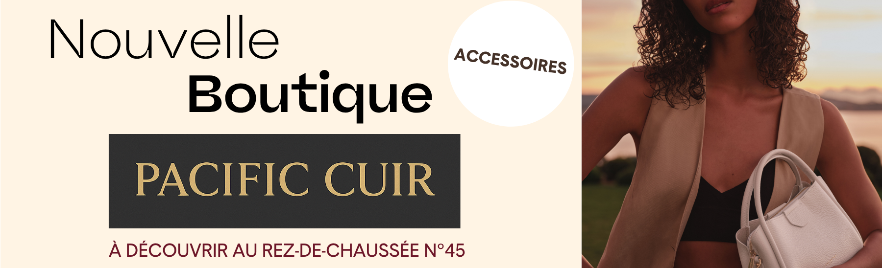 Ouverture Pacific Cuir