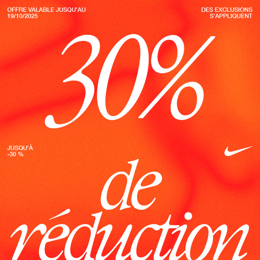 OFFRE DU MOMENT - NIKE